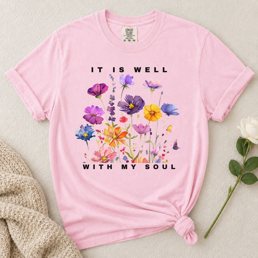 It Is Well Wildflowers T Shirt