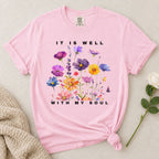 It Is Well Wildflowers T Shirt