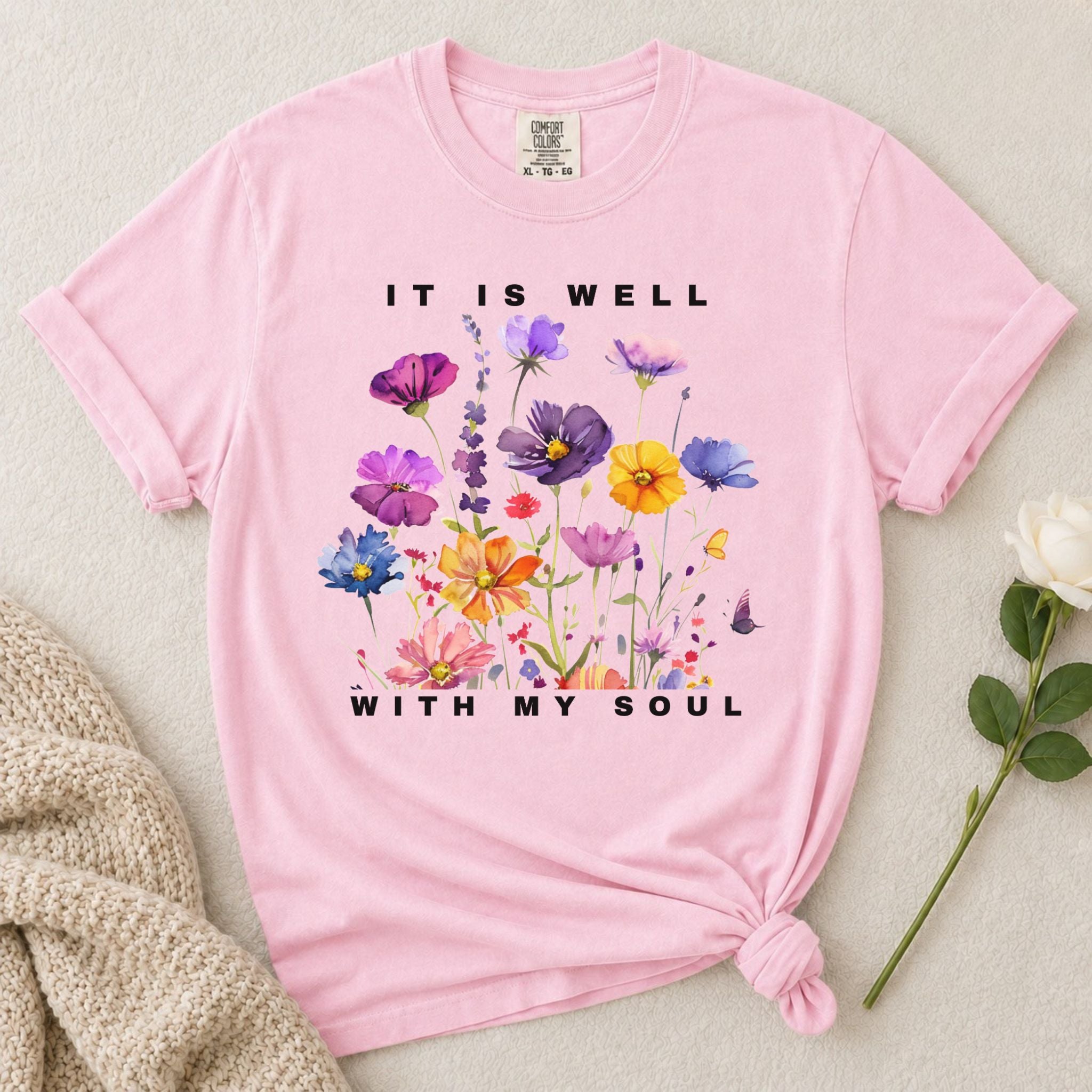 It Is Well Wildflowers T Shirt
