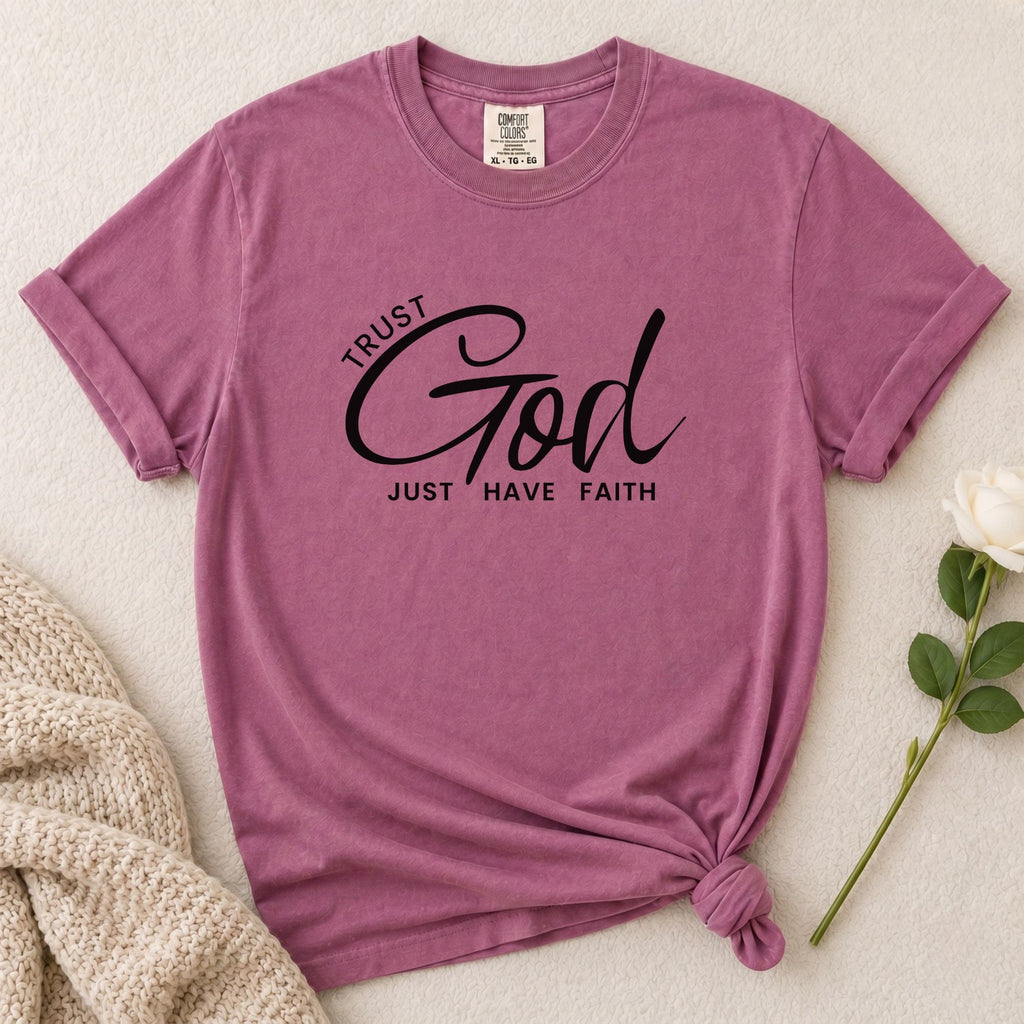 Trust God T-Shirt