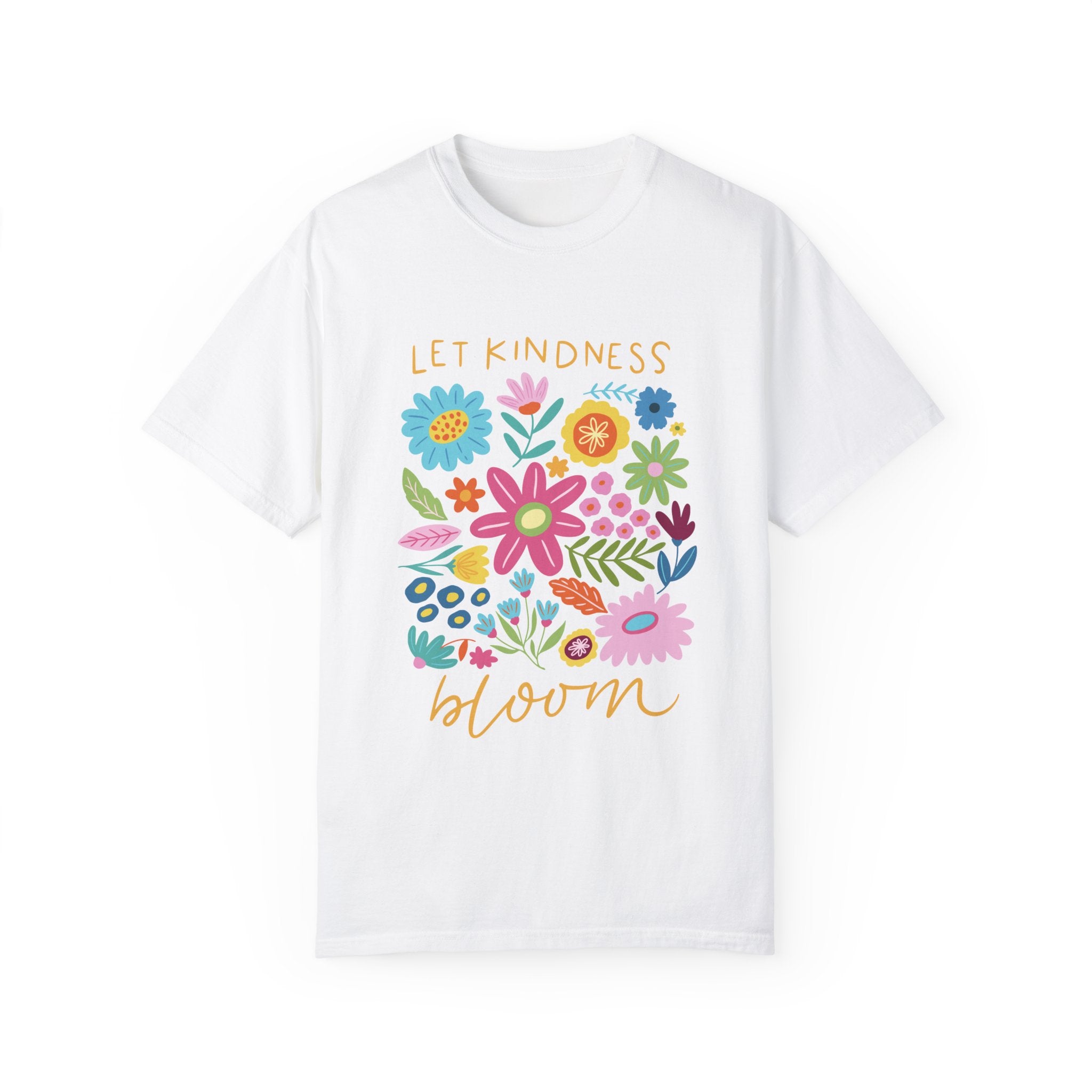 Let Kindness Bloom Floral Comfort Colors Tee