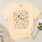 It Is Well Wildflowers T-Shirt