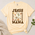 Jesus Made Her Mama T-Shirt