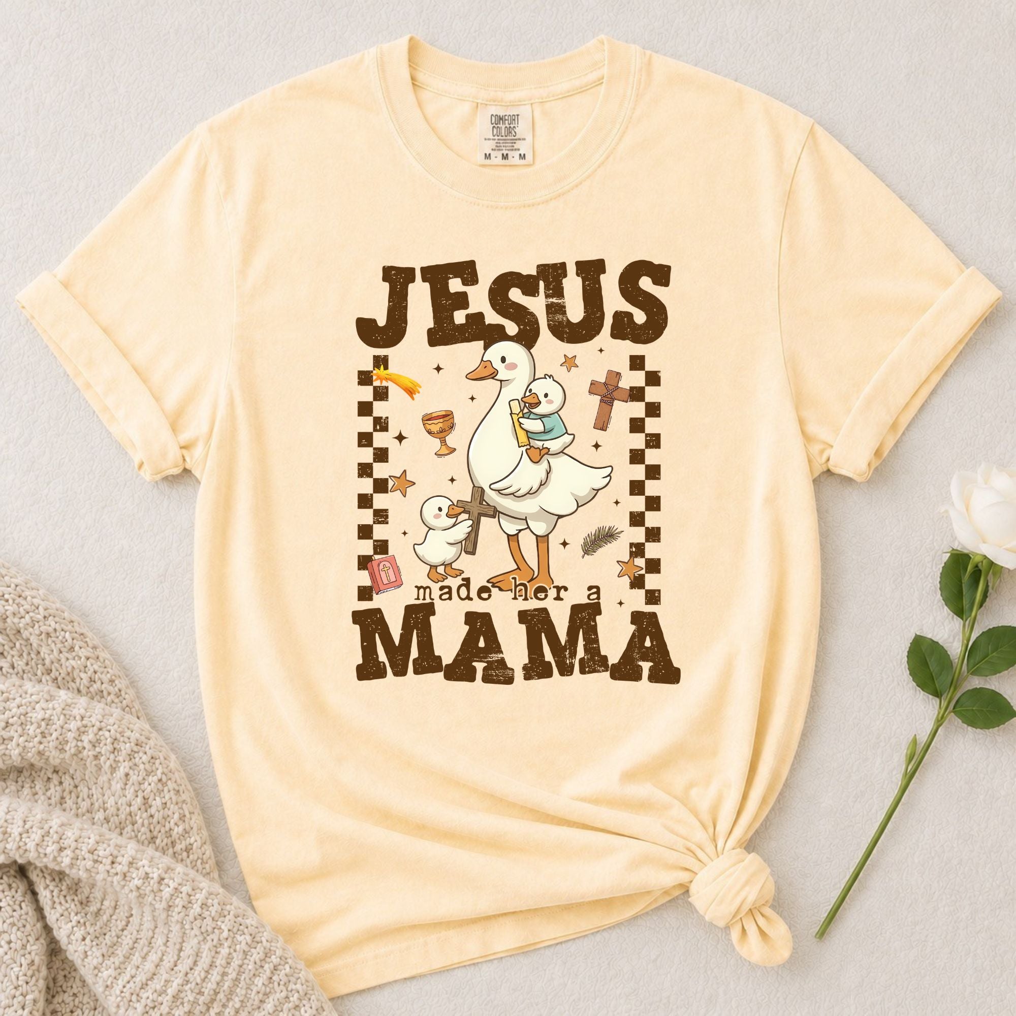 Jesus Made Her Mama T-Shirt