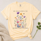 He Restores Me T-Shirt