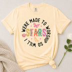 Made For Worship T-Shirt