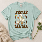 Jesus Made Her Mama T-Shirt
