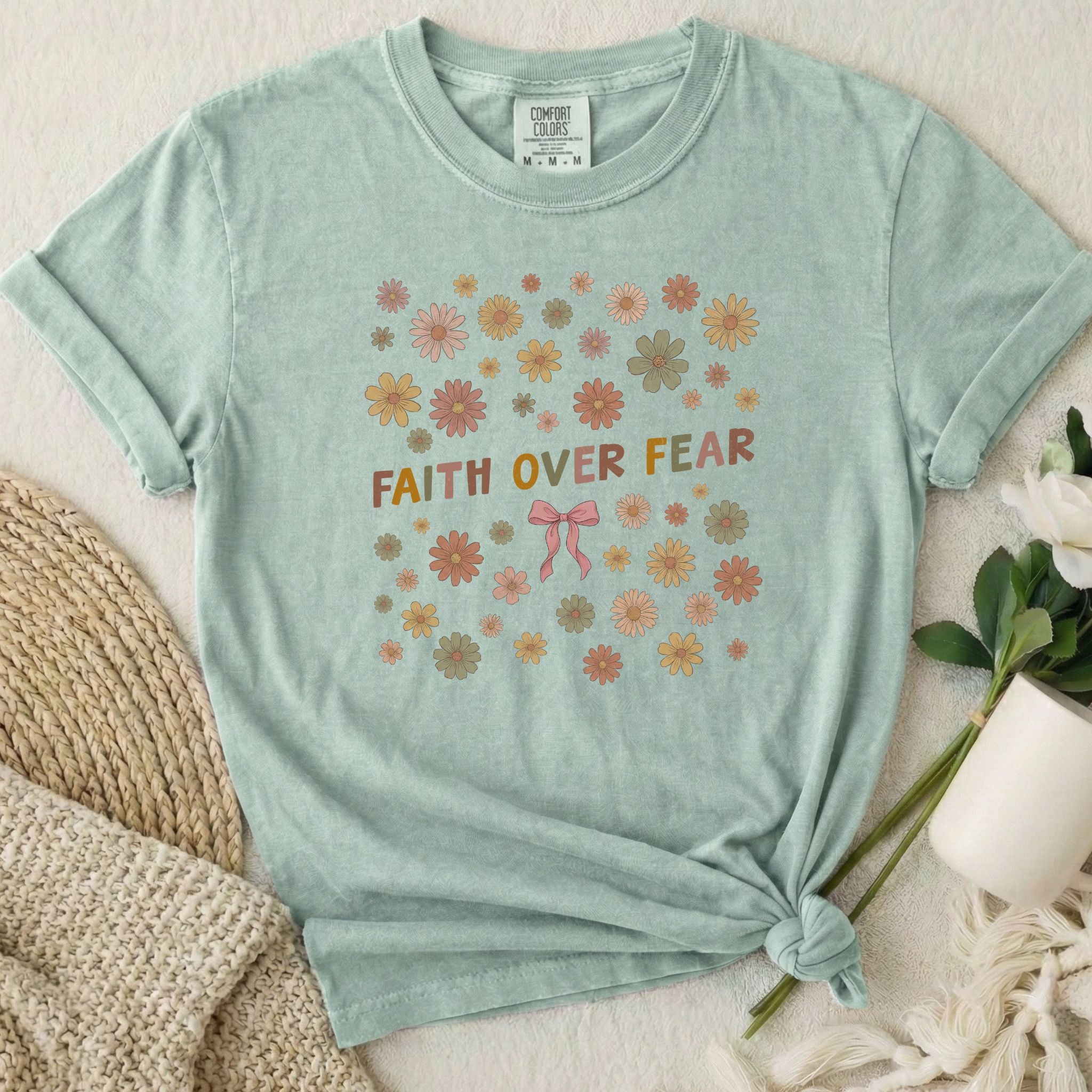 Faith Over Fear T Shirt