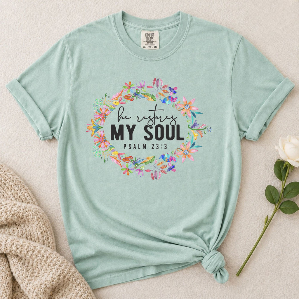 Restores My Soul T-Shirt