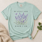 Be Still T-Shirt