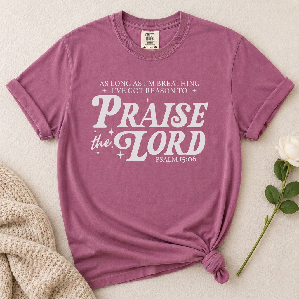 Praise The Lord T-Shirt