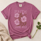 Faith Grows Wild T-Shirt
