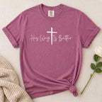 His Way T-Shirt