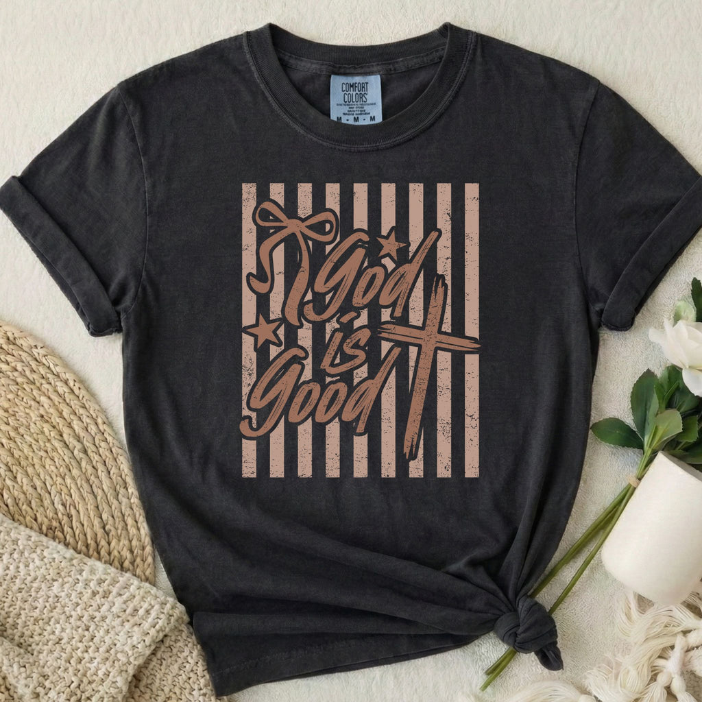 God Is Good T Shirt