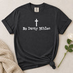 Dusty Bibles T-Shirt