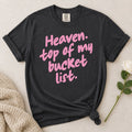 Heaven Bucket List T-Shirt