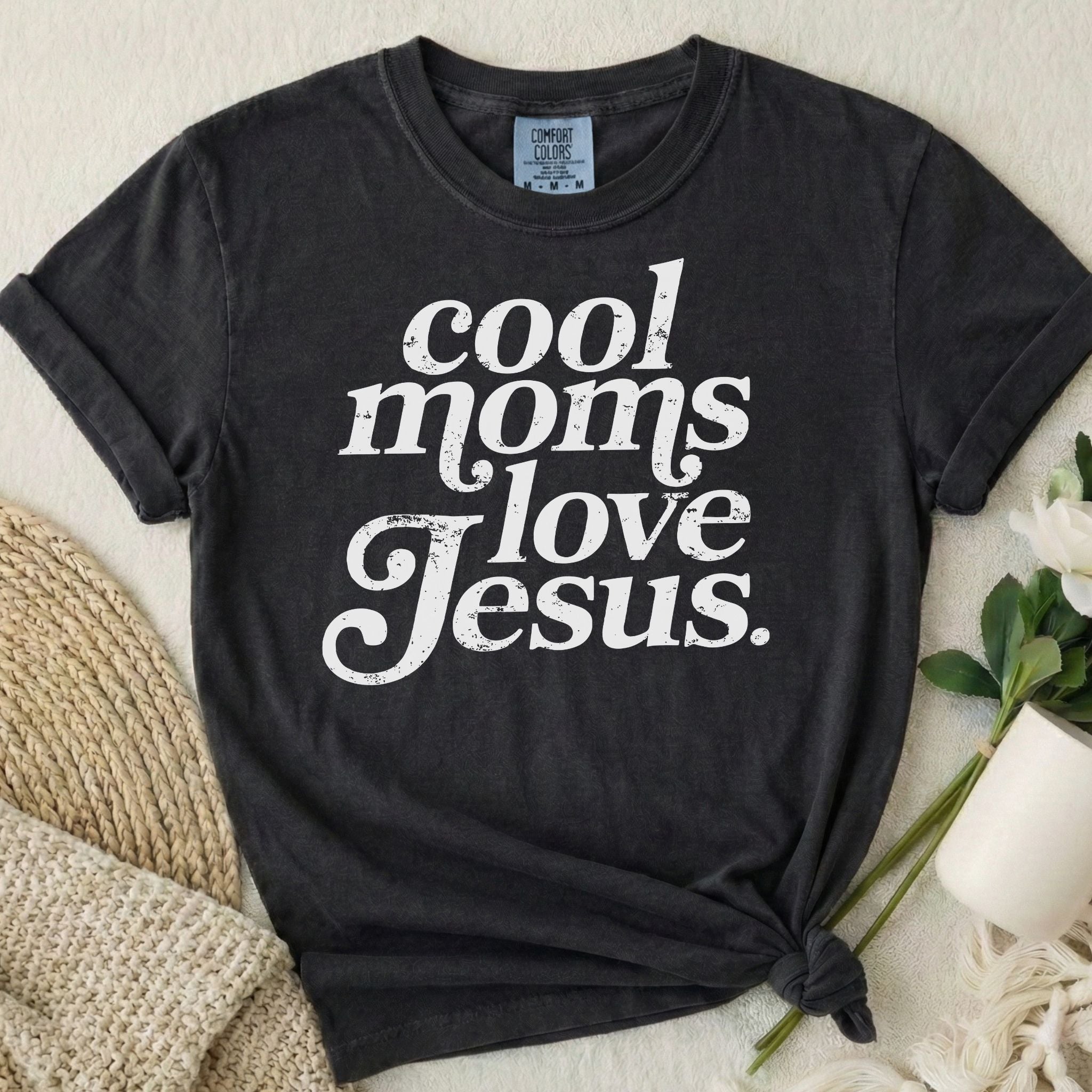 Cool Moms Love Jesus T-Shirt