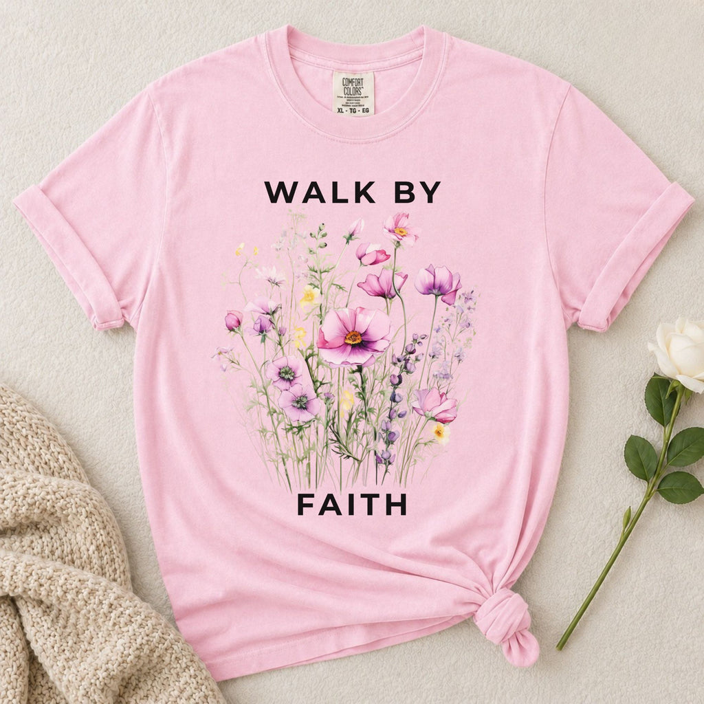 Walk By Faith T-Shirt