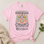 Kindness Blooms T-Shirt