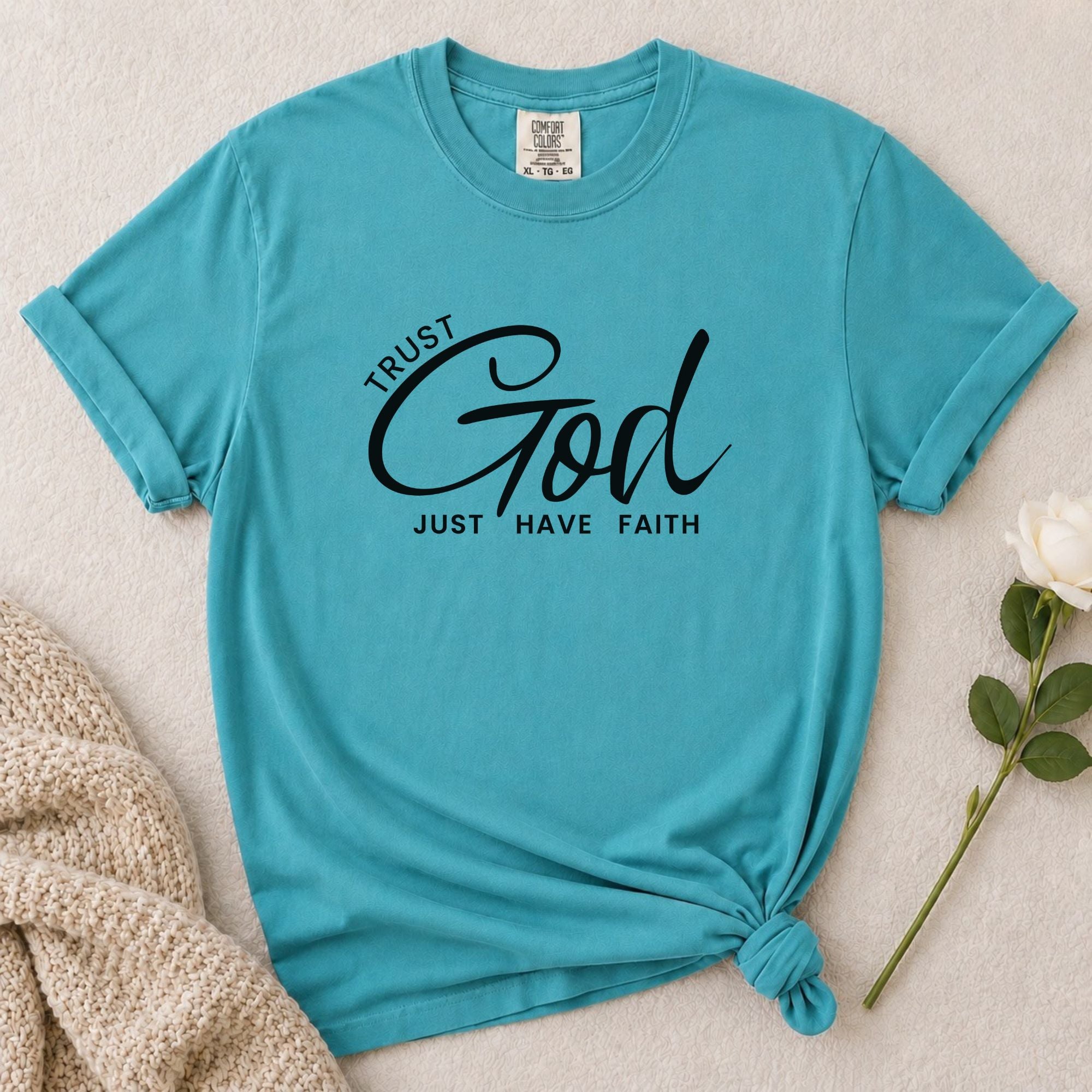 Trust God T-Shirt