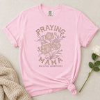 Praying Mama T-Shirt