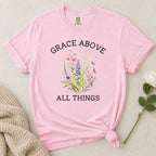 Grace Above T-Shirt