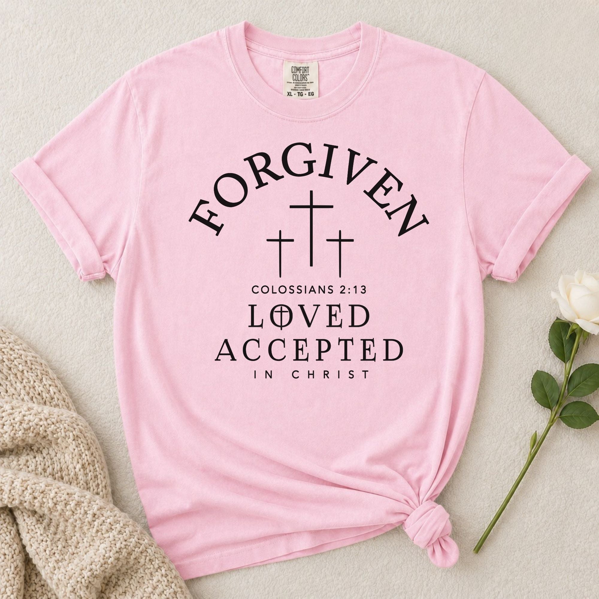 Forgiven Loved T-Shirt