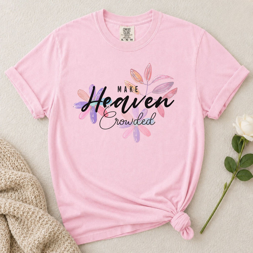 Heaven Crowded T-Shirt