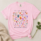 It Is Well Wildflowers T-Shirt