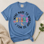 Made For Worship T-Shirt