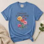 Consider Wildflowers T-Shirt