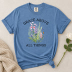 Grace Above T-Shirt