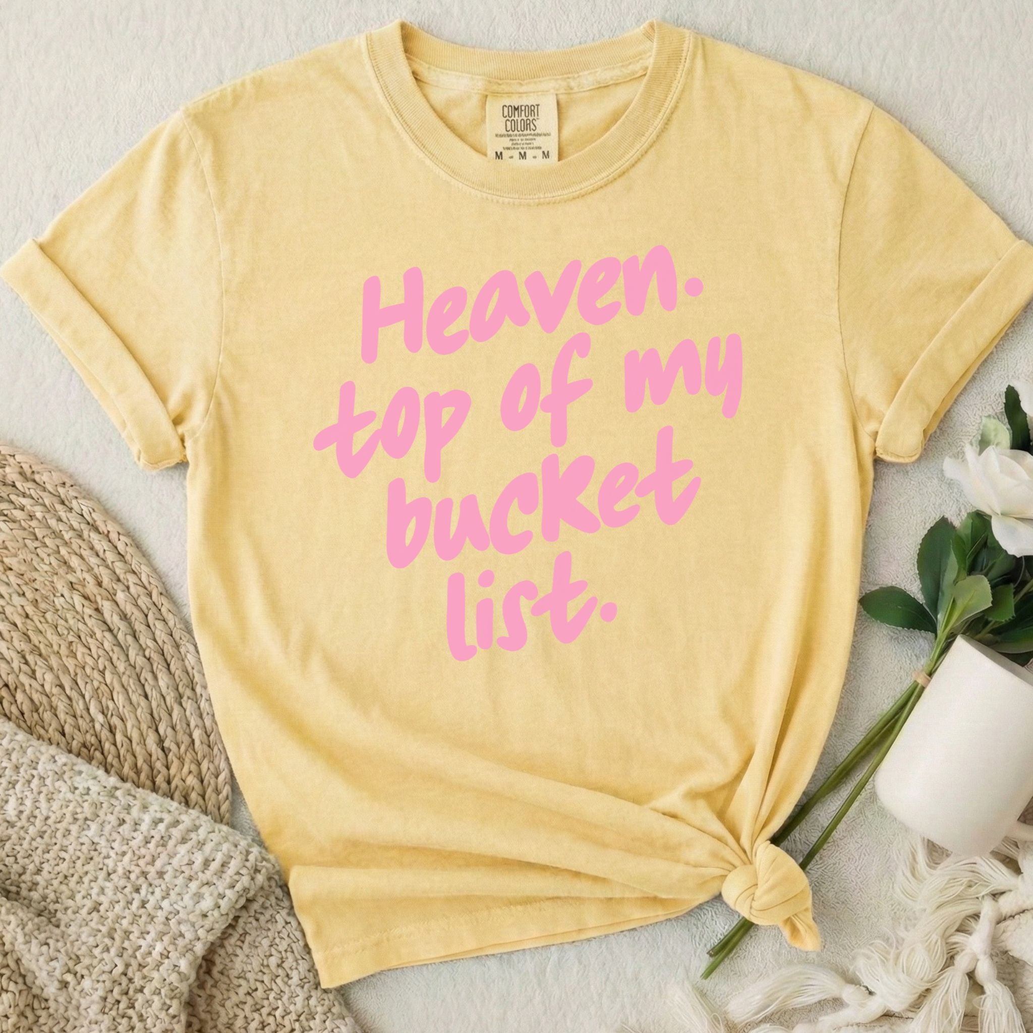 Heaven Bucket List T-Shirt