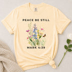 Peace Be Still T-Shirt