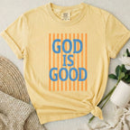 God Is Good T-Shirt