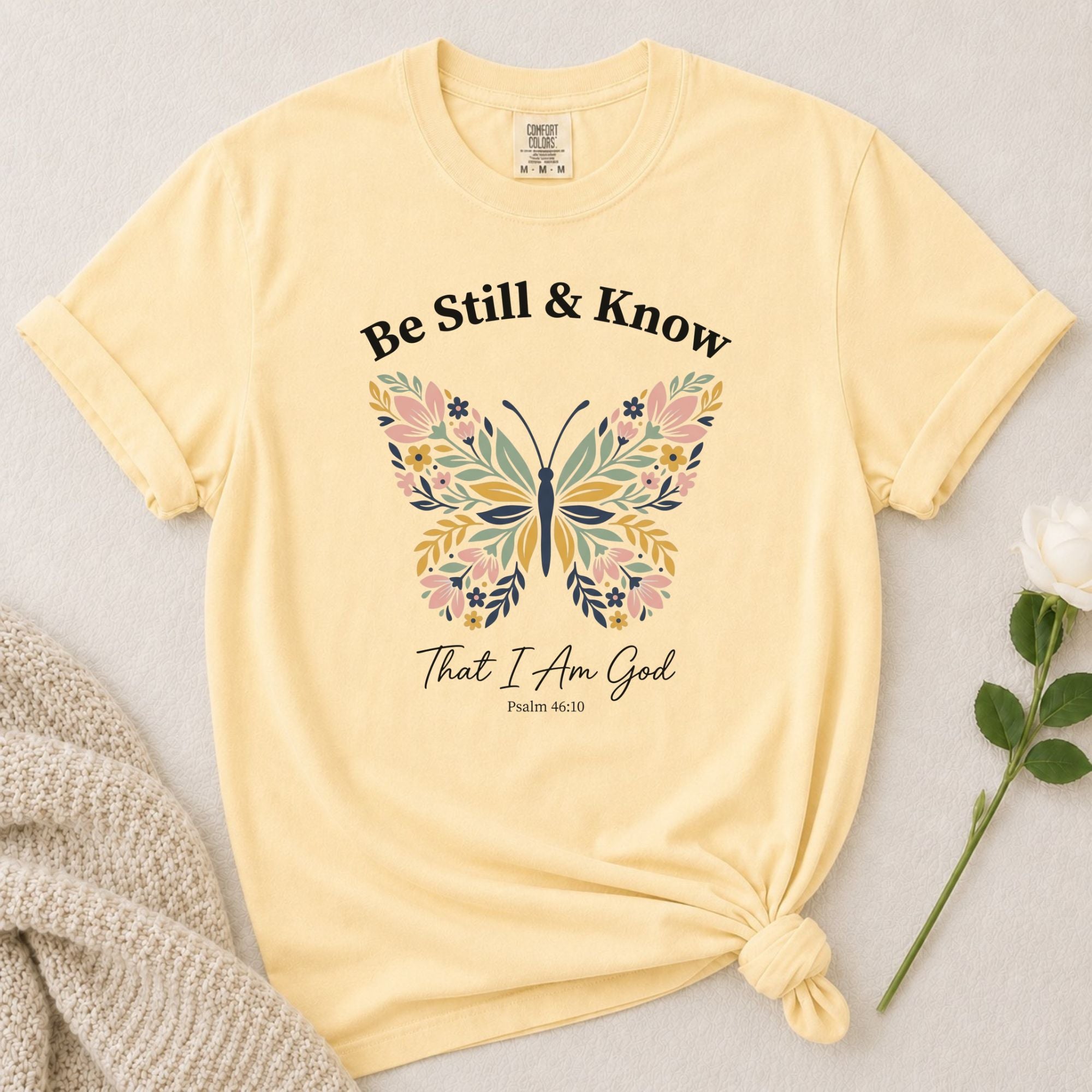 Be Still Know T-Shirt