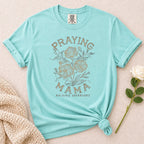 Praying Mama T-Shirt