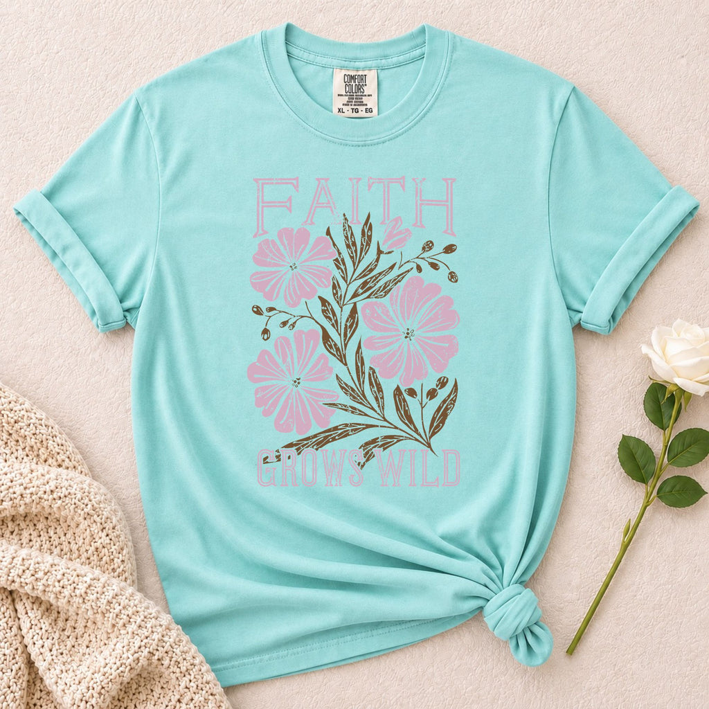 Faith Grows Wild T-Shirt
