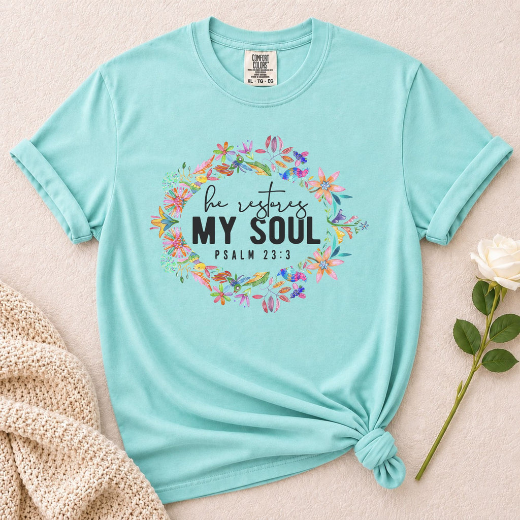 Restores My Soul T-Shirt