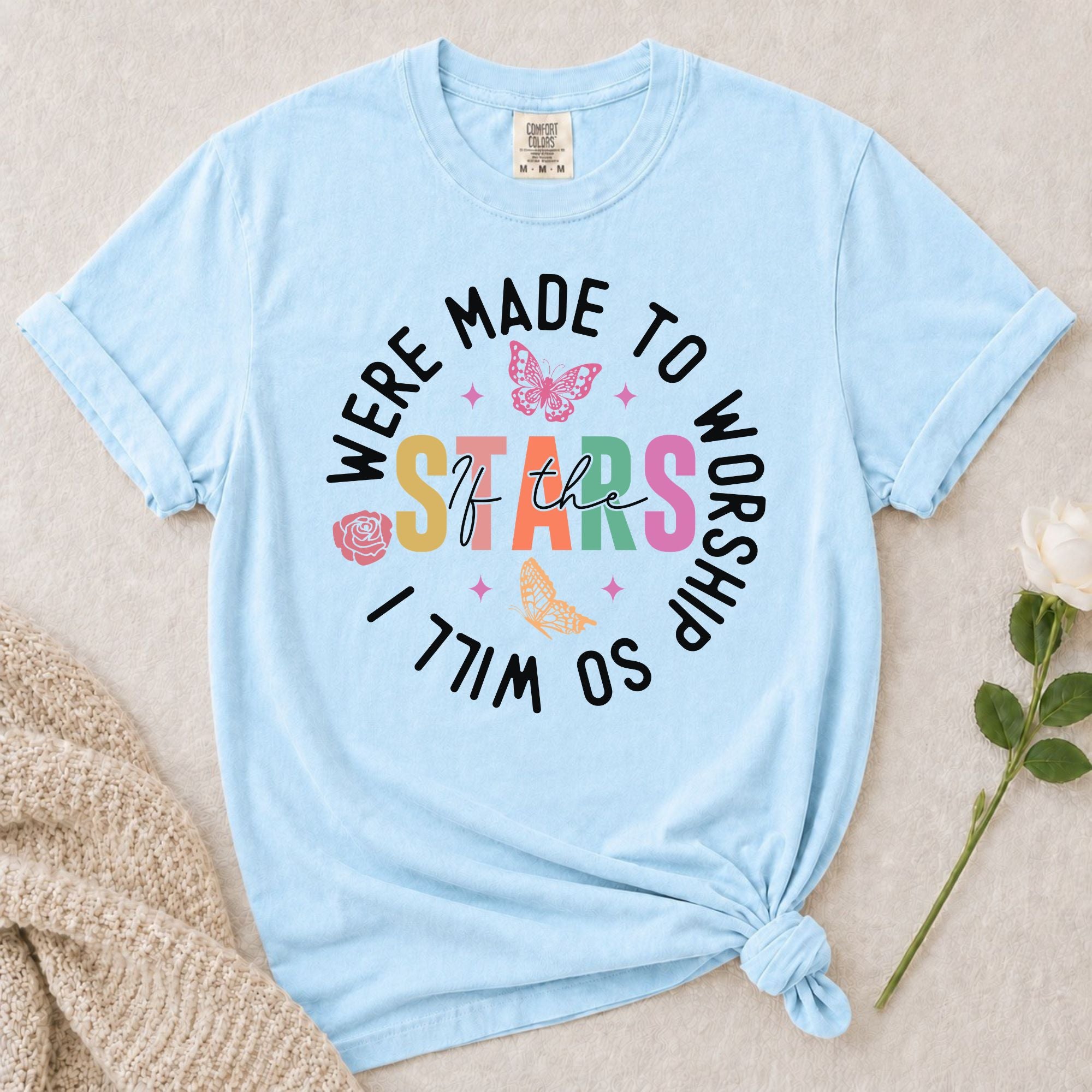 Made For Worship T-Shirt