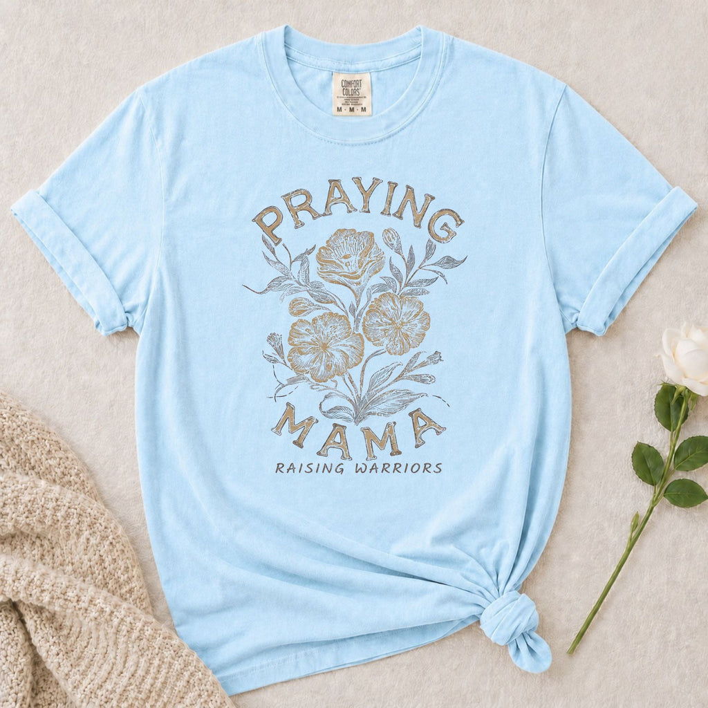 Praying Mama T-Shirt