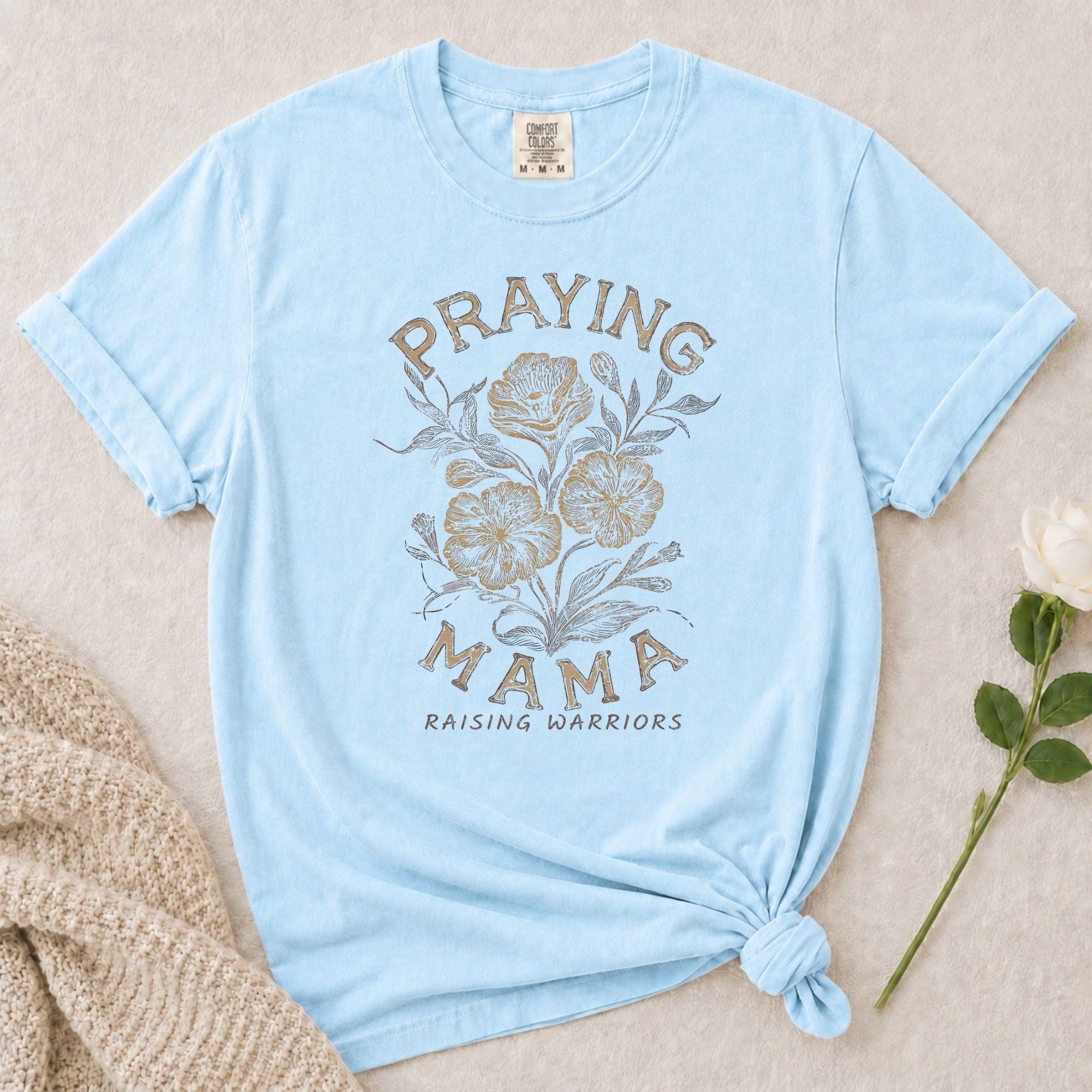 Praying Mama T-Shirt