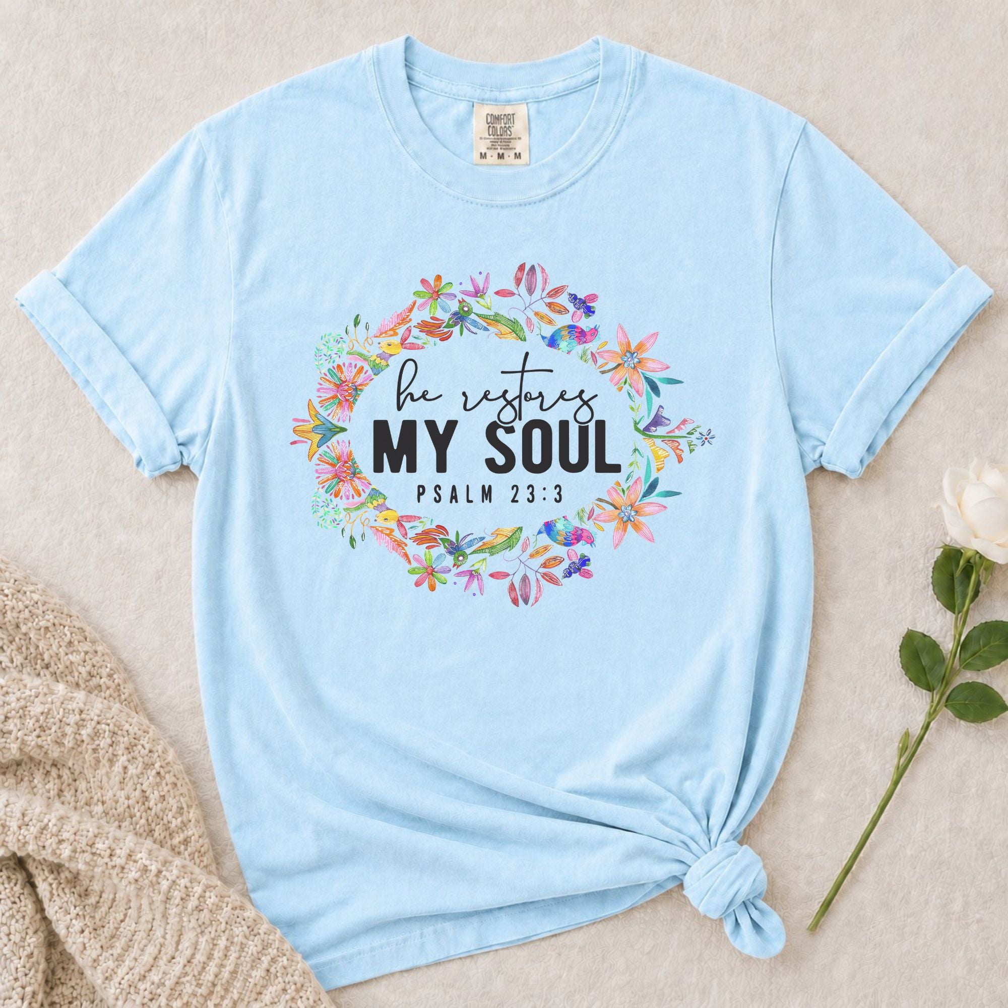 Restores My Soul T-Shirt