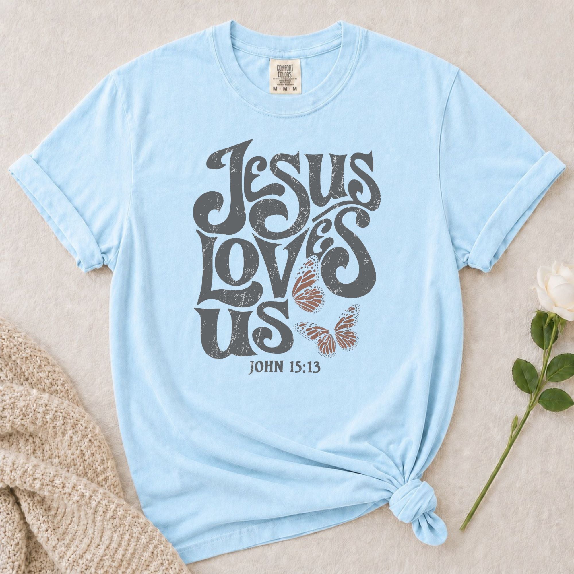 Jesus Loves Us T-Shirt