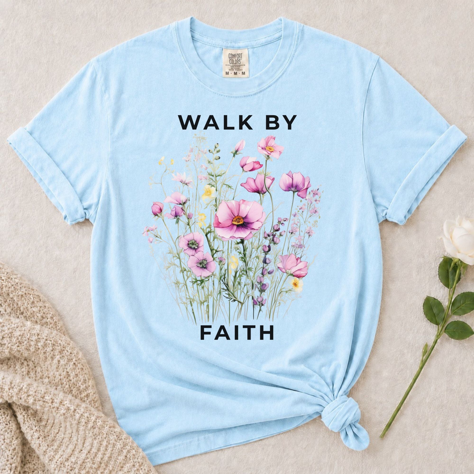 Walk By Faith T-Shirt