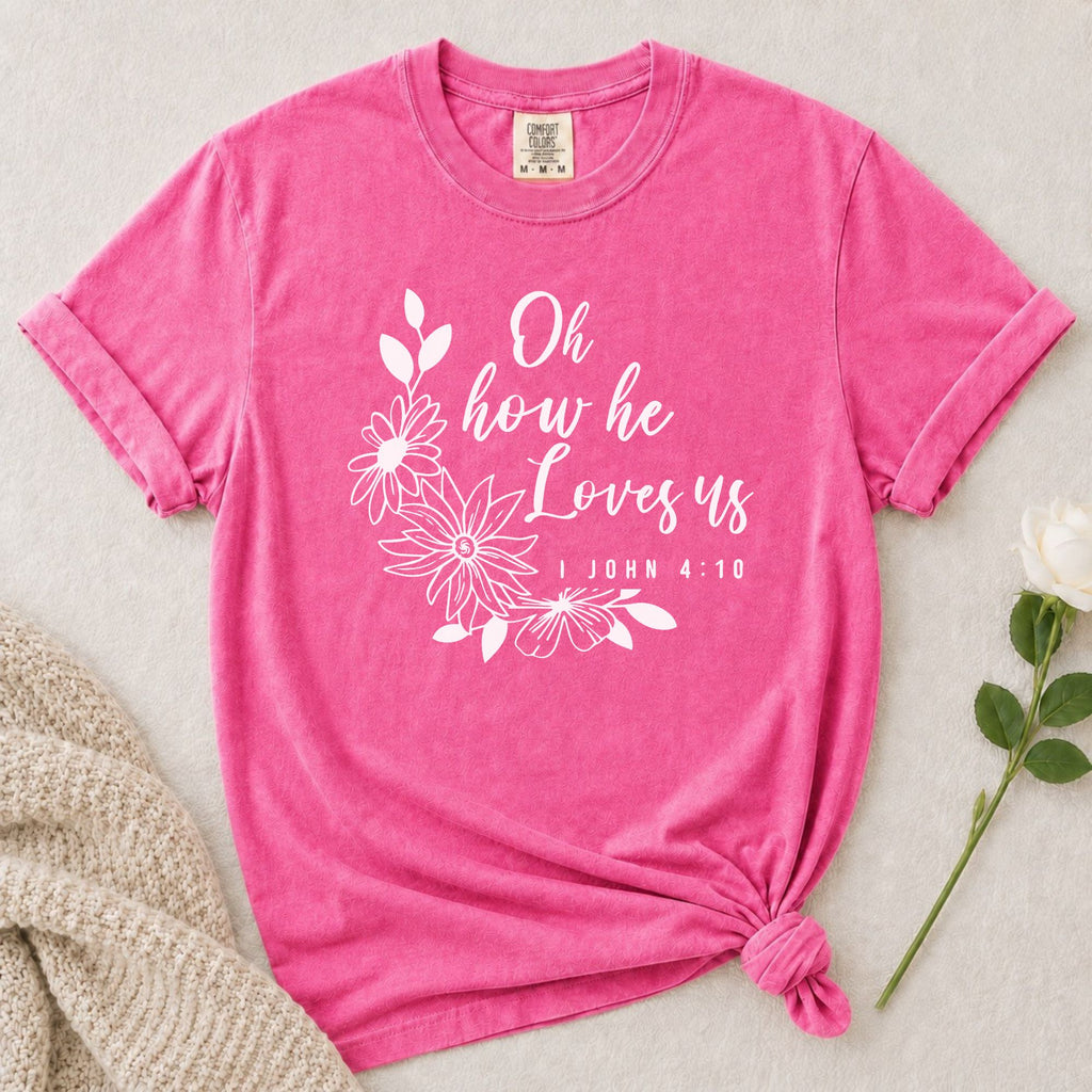 How He Loves Us T-Shirt