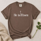 He Is Risen T-Shirt
