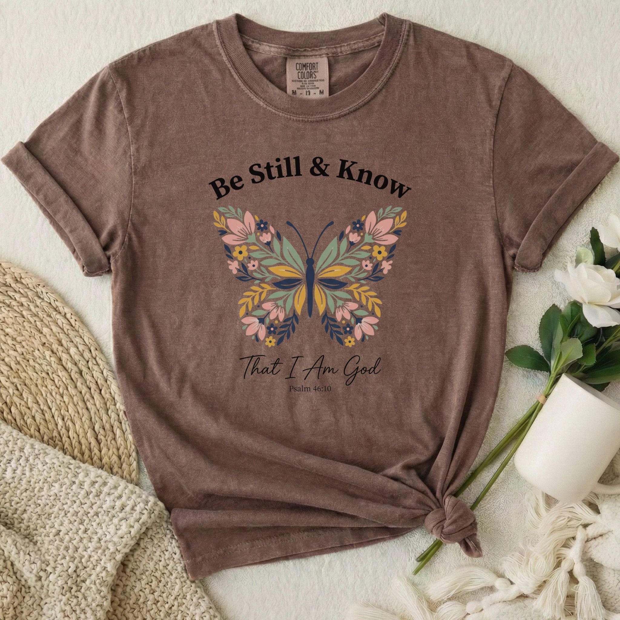 Be Still Know T-Shirt