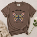 Be Still Know T-Shirt