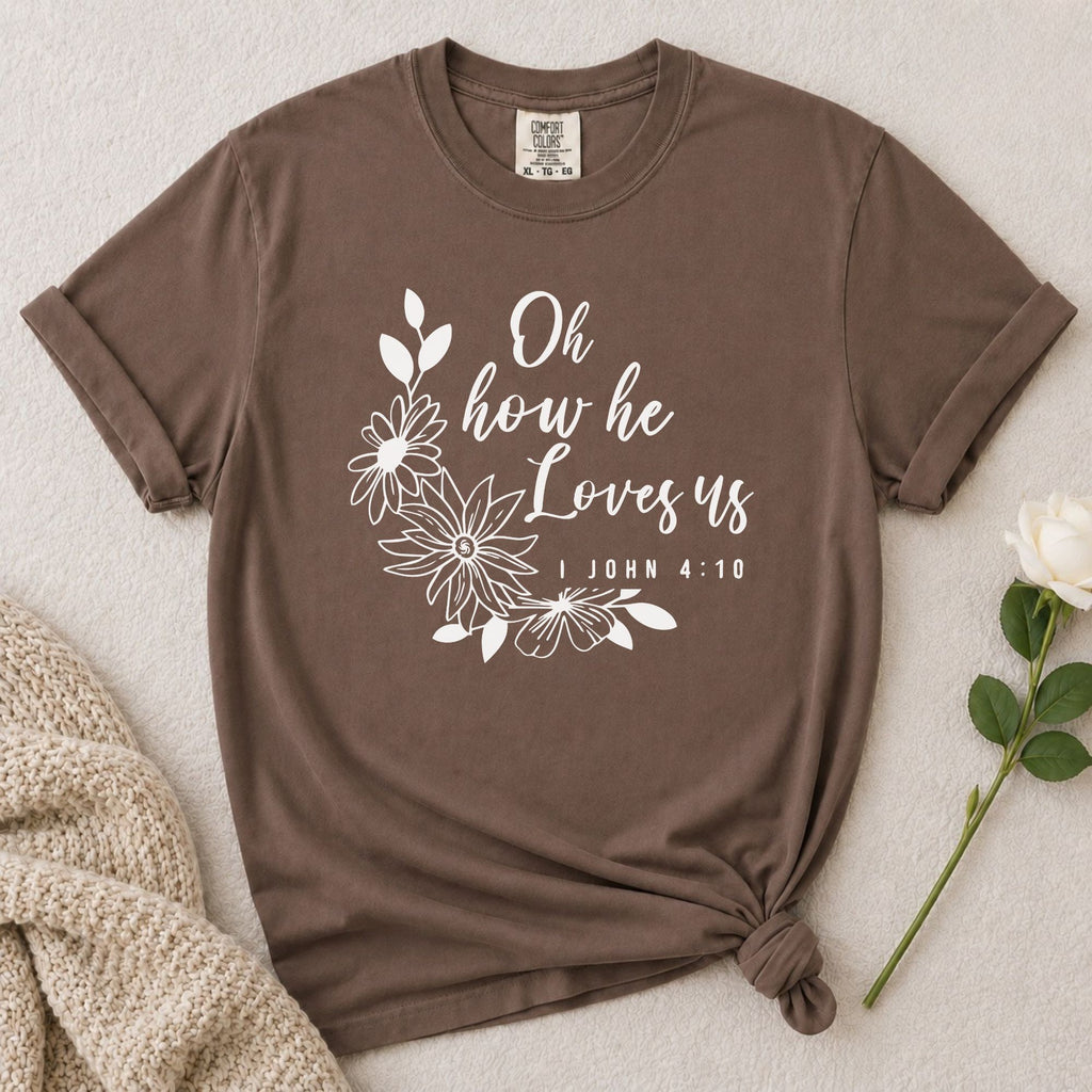 How He Loves Us T-Shirt